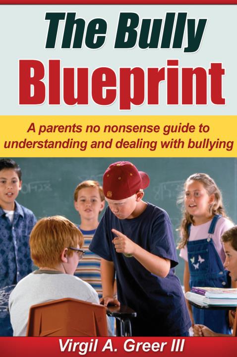 The Bully Blueprint by Virgil A. Greer III book cover