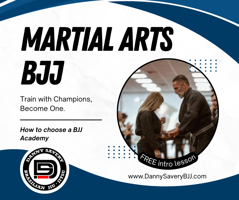 How to Choose a Brazilian JiuJitsu Academy Danny Savery BJJ