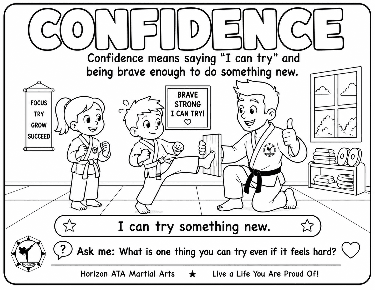Confidence coloring page for kids from Horizon ATA Martial Arts showing a child practicing courage and trying something new.