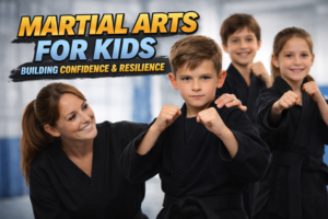 Martial Arts for Kids Building Confidence, Character, and Resilience