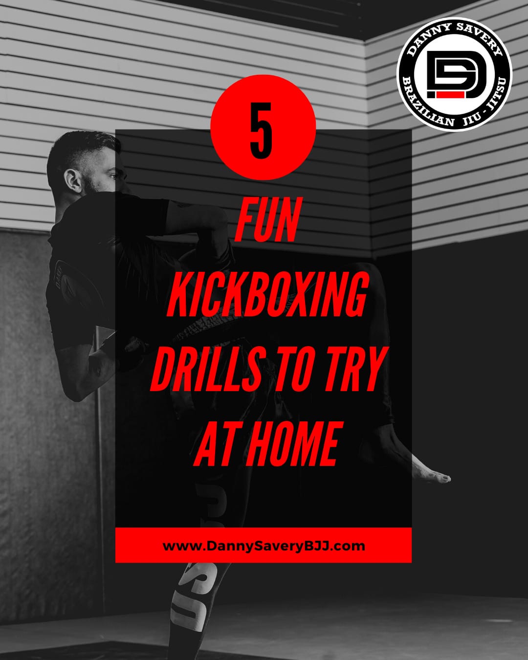 5 Fun Kickboxing Drills to Try at Home Stay Active with Danny Savery